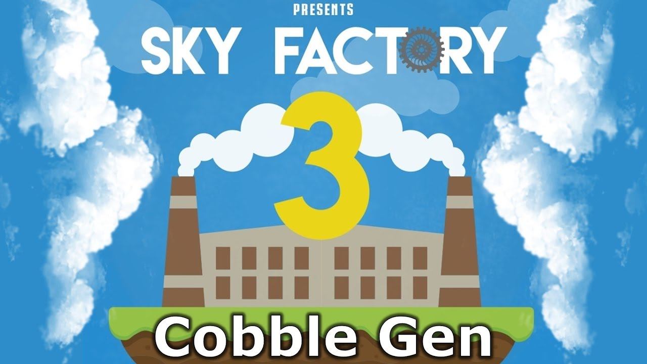 Sky Factory 3 - 2 - Cobble Gen смотреть онлайн
