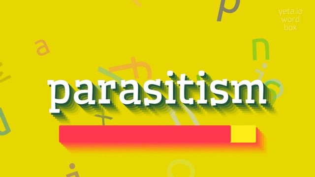 HOW TO PRONOUNCE PARASITISM? #parasitism смотреть онлайн