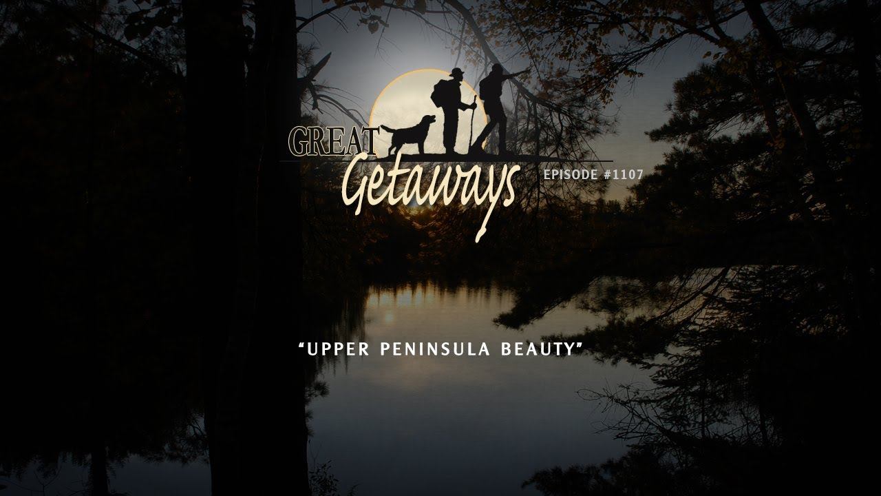 Great Getaways 1108 Upper Peninsula Beauty [Full Episode] смотреть онлайн