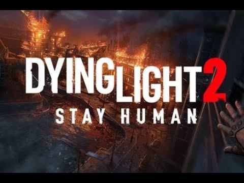 Dying Light 2 Stay Human #5 ЧАСТЬ смотреть онлайн
