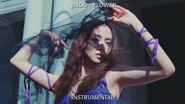 JISOO - FLOWER INSTRUMENTAL смотреть онлайн