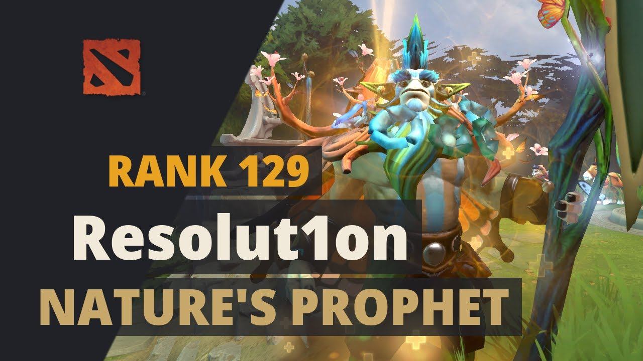 Resolut1on (Rank 129) plays Nature's Prophet Dota 2 Full Game смотреть онлайн
