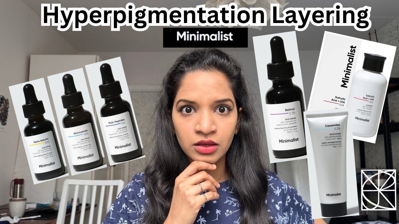 Be Minimalist skincare layering for Hyperpigmentation, Acne & anti-aging | How to layer the skincar смотреть онлайн