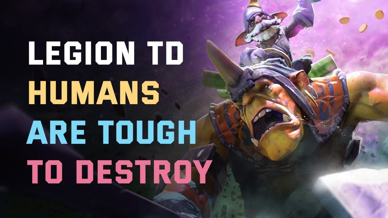 legion td dota 2 gameplay humans build смотреть онлайн