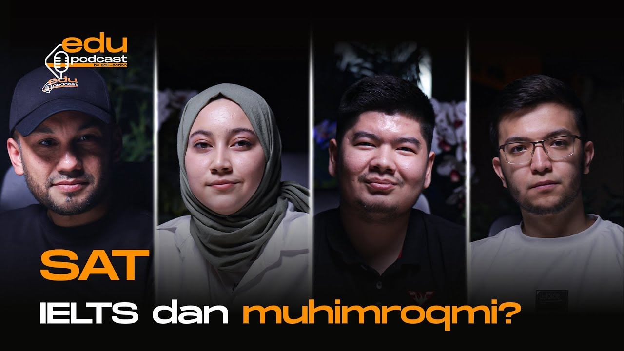 SAT - IELTSdan muhimroqmi? | Edu Podcast 9-son Ma'rifat Jamalova & Abdulaziz Sharopov смотреть онлайн