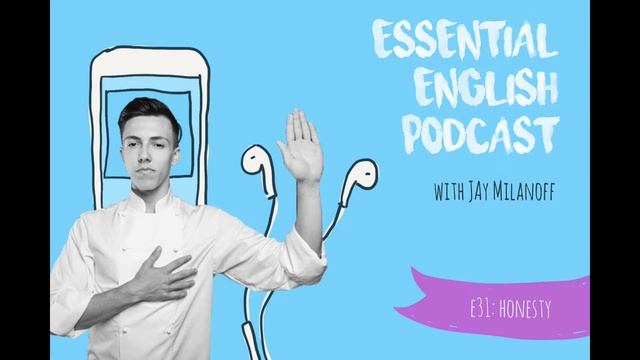 Essential English Podcast E31 смотреть онлайн