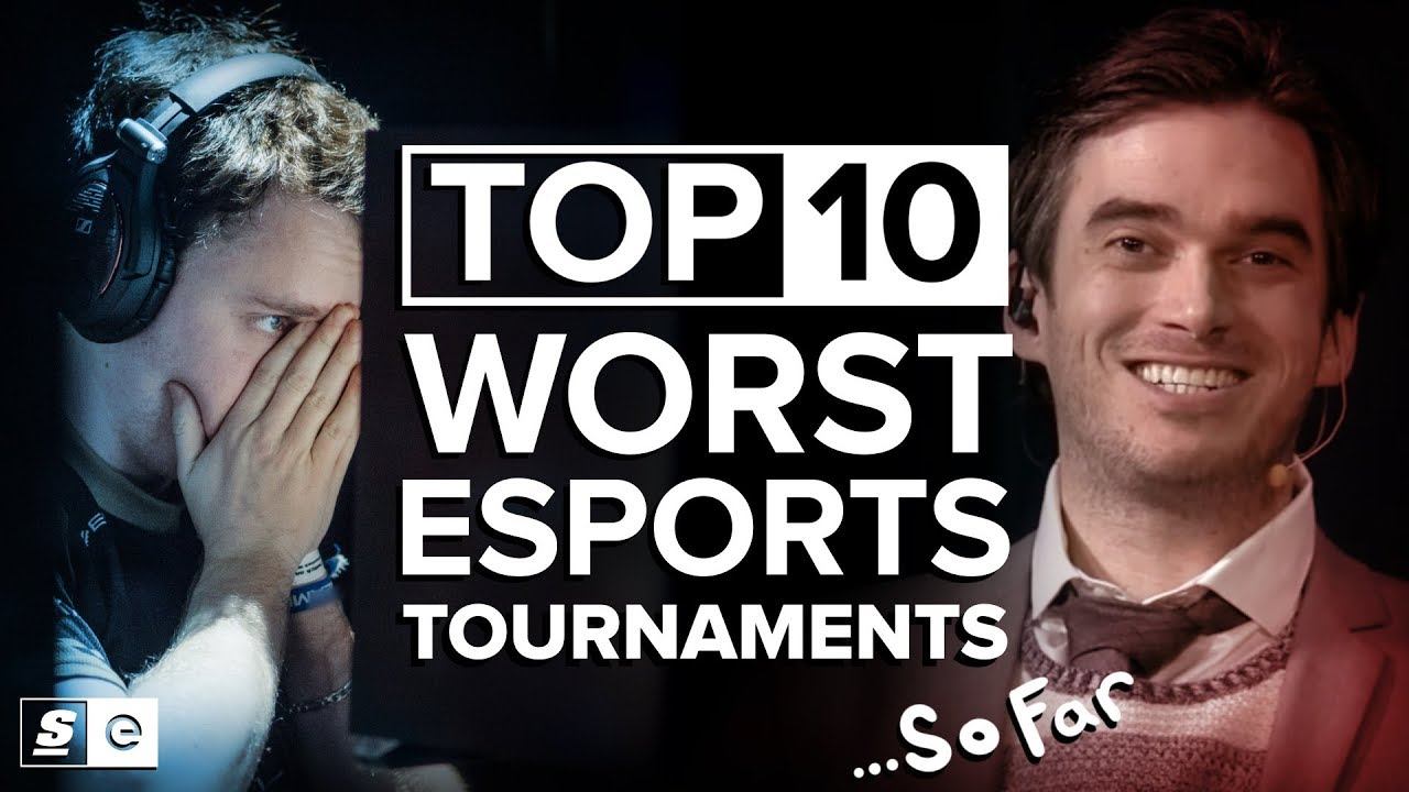 Top 10 Worst Esports Tournaments... So Far смотреть онлайн