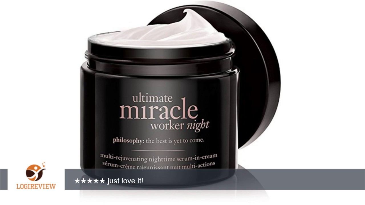 Philosophy Ultimate Miracle Worker Night Serum-in-Cream 2.0 oz | Review/Test смотреть онлайн