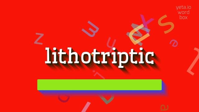 HOW TO PRONOUNCE LITHOTRIPTIC? #lithotriptic смотреть онлайн