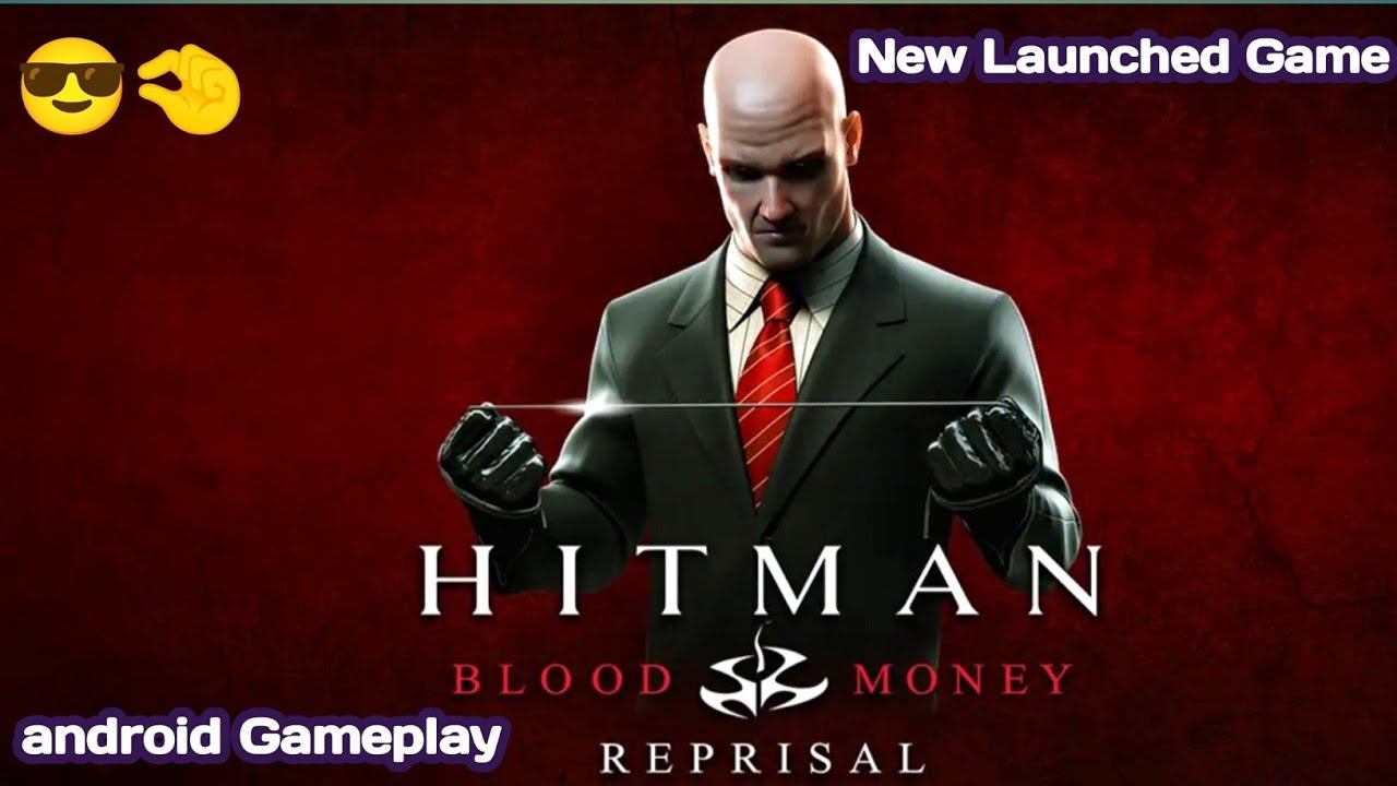 Hitman Blood money reprisal android Gameplay 2024 смотреть онлайн