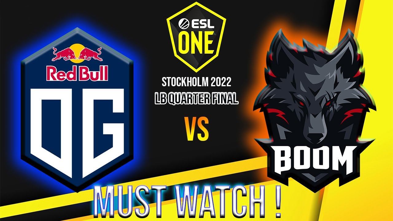 NONSTOP WAR ! OG VS BOOM ESL ONE STOCKHOLM 2022 DOTA 2 MAJOR LB QUARTER FINAL смотреть онлайн