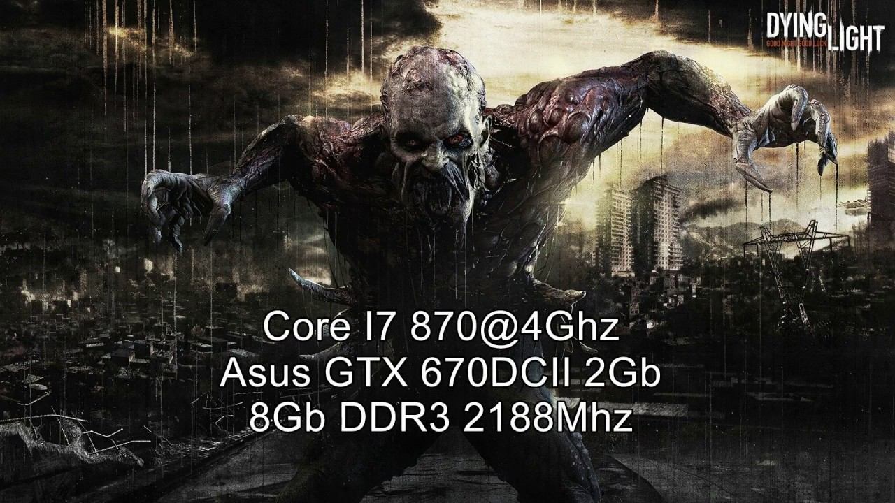 Dying Light PC longplay | Core I7 870 + GTX 670 | 1200p Max смотреть онлайн
