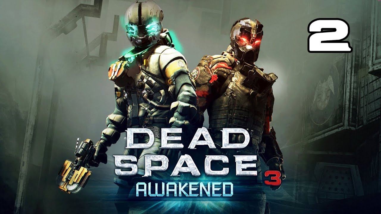 Dead Space 3: DLC Awakened - Схождение с ума (Без комментариев) - #2 смотреть онлайн