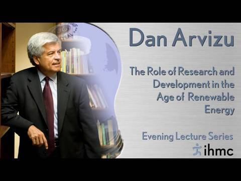 Dr. Dan Arvizu - The Role of R&D in the Age of Renewable Energy смотреть онлайн