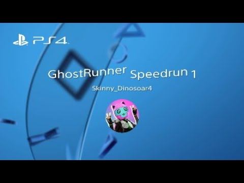 GhostRunner Speedrun 1 смотреть онлайн