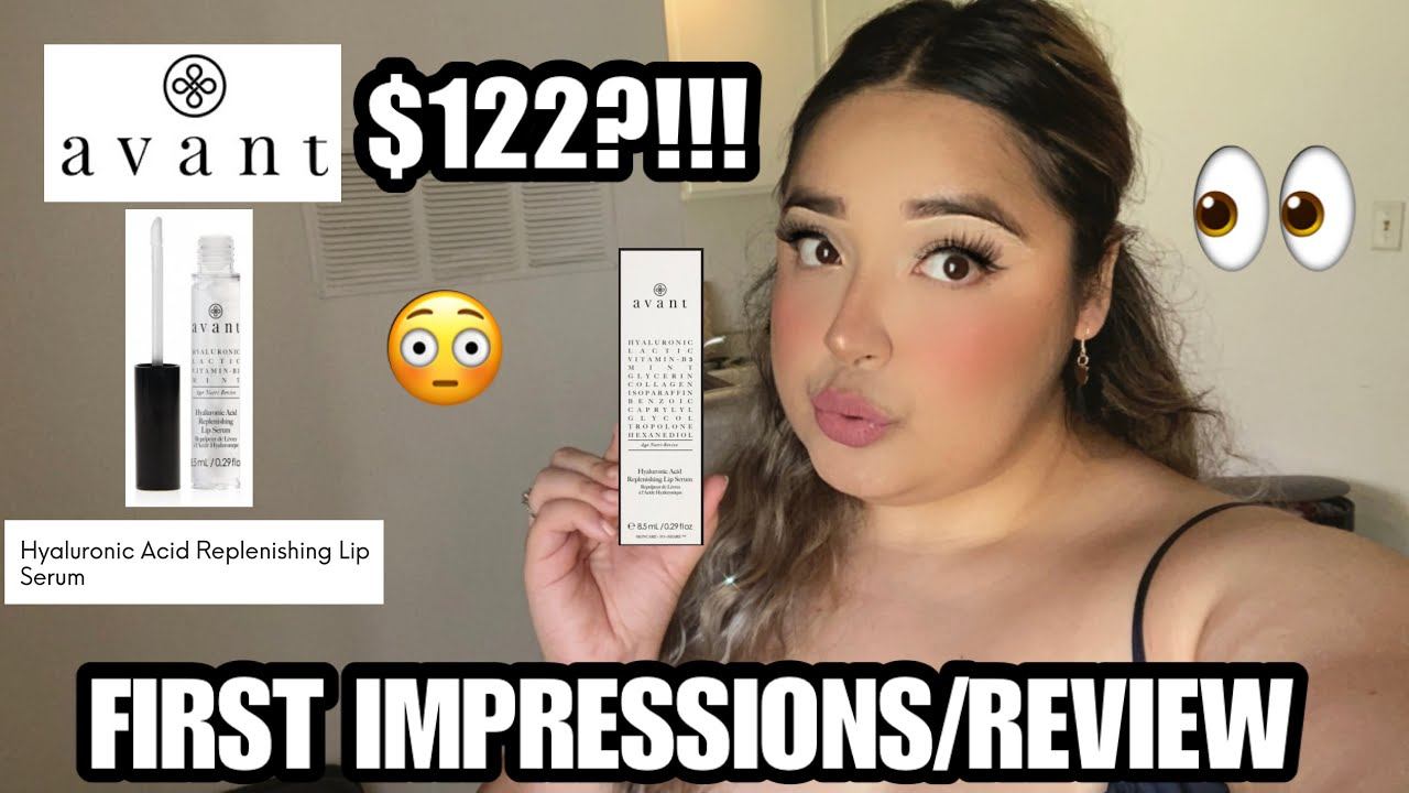 AVANT HYALURONIC ACID LIP REPLENISHING SERUM| $122?!! FIRST IMPRESSIONS/ REVIEW| DOLLUPJESS смотреть онлайн