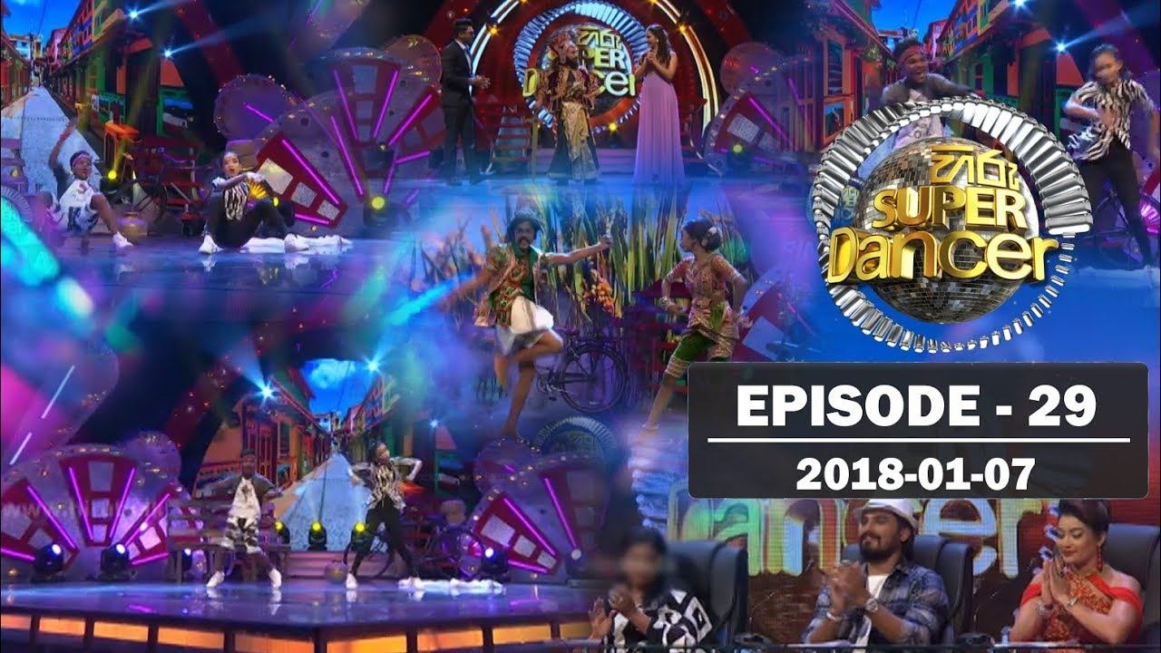 Hiru Super Dancer | Episode 29 | 2018-01-07 смотреть онлайн