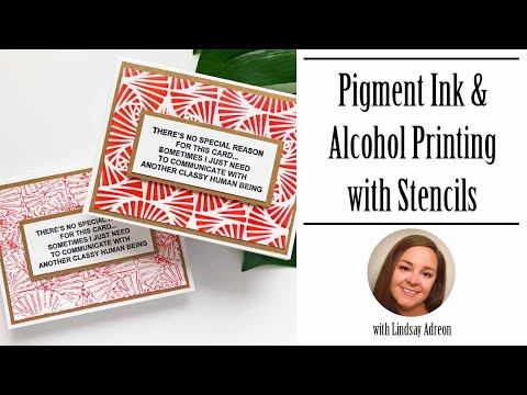 Pigment Ink & Alcohol Printing with Stencils смотреть онлайн