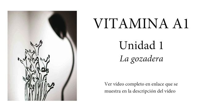 Vitamina A1/Vitamina Básico - Unidad 1