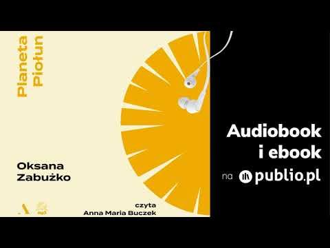 Planeta Piołun. Oksana Zabużko. Audiobook PL смотреть онлайн