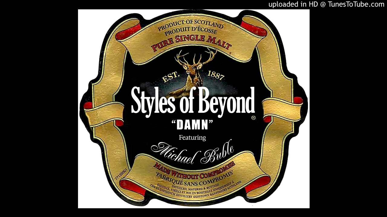 Styles of Beyond - Damn (feat. Michael Buble) смотреть онлайн