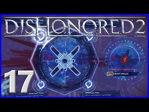 [17] Four Trait Bone Charm Power! (Dishonored 2 Emily Gameplay) смотреть онлайн