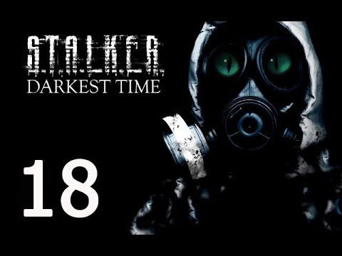 Stalker Darkest Time Выжигатель #18 смотреть онлайн