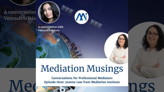 15 - Mediator Musings with Veerash Srikison смотреть онлайн
