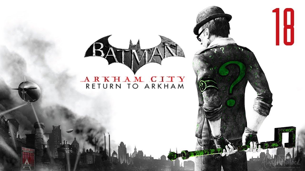 Прохождение Batman Return to Arkham City - Крылатый страж и Загадочник #18 [без комментариев] смотреть онлайн