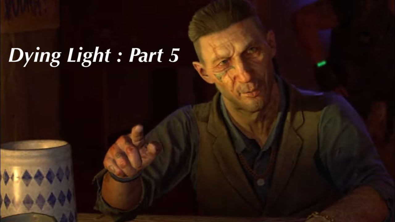 Dying Light 2 : Part 5 смотреть онлайн