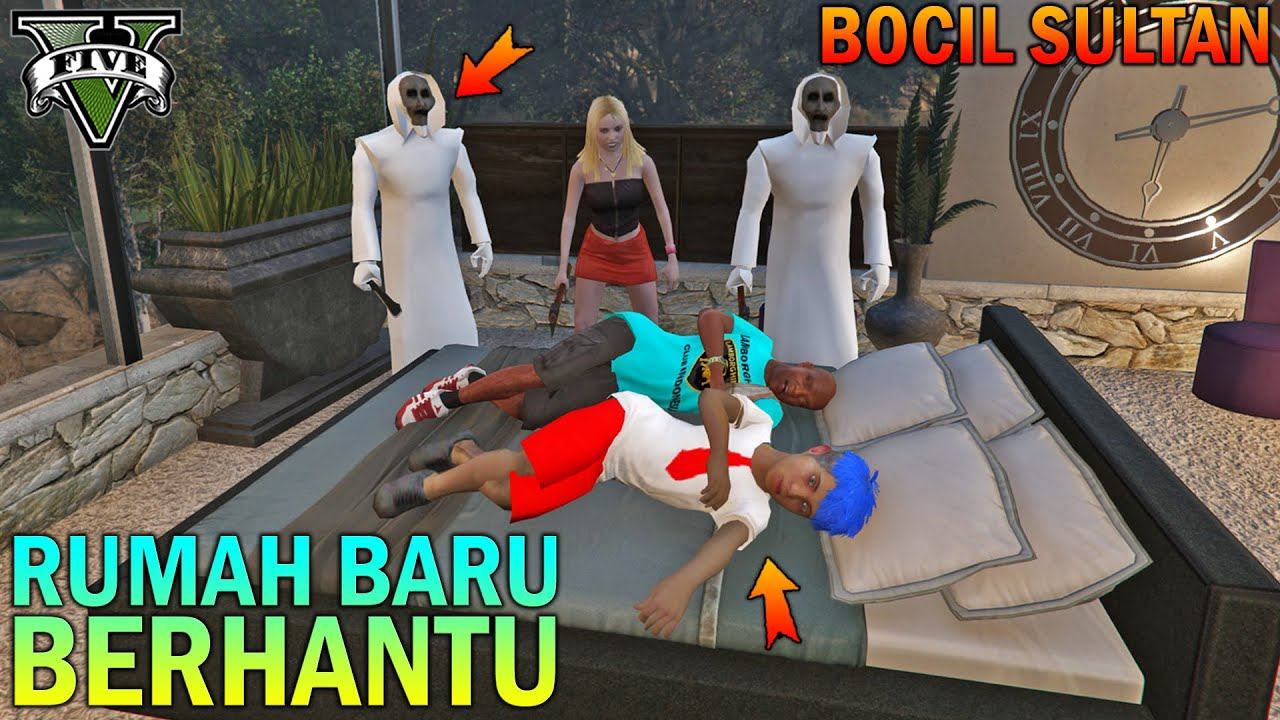 BOCAH SD BELI RUMAH ANGKER BANYAK HANTU - GTA 5 SULTAN BOCIL смотреть онлайн
