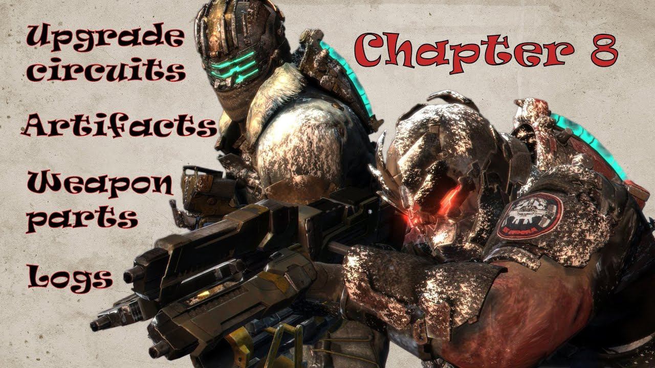 Dead Space 3 Все коллекционные предметы Глава 8 смотреть онлайн