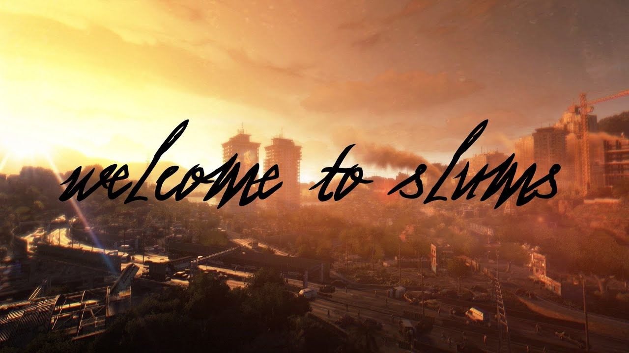 Dying Light - Welcome to Slums смотреть онлайн