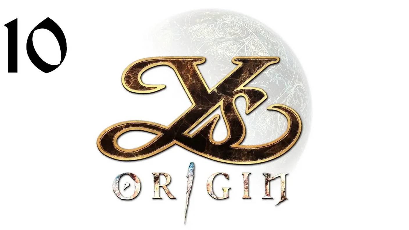Ys Origin | Прохождение | XOne | Часть 10 | Construct Medallion смотреть онлайн