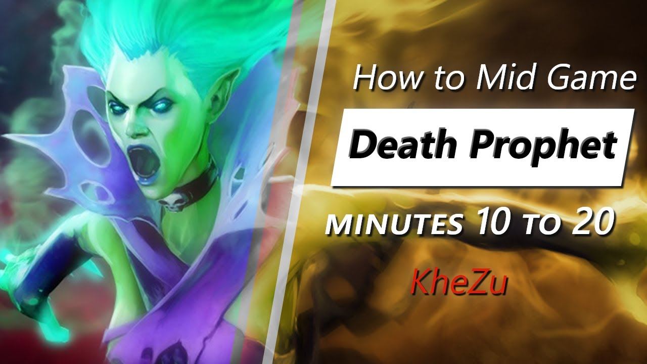 Own the mid game with Death Prophet (feat. KheZu) | Minute 10 to 20 смотреть онлайн