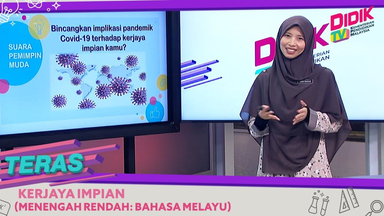 Teras (2021) | Menengah Rendah: Bahasa Melayu - Kerjaya Impian смотреть онлайн
