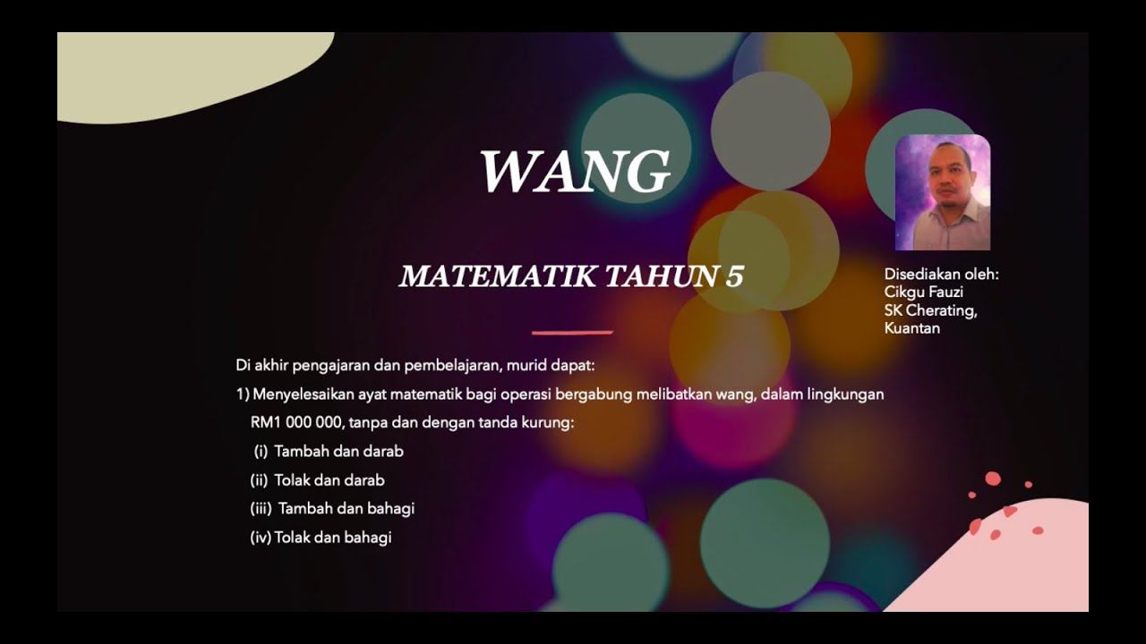 WANG (Operasi Bergabung Nilai Wang)l Matematik Tahun 5 KSSR SEMAKAN смотреть онлайн