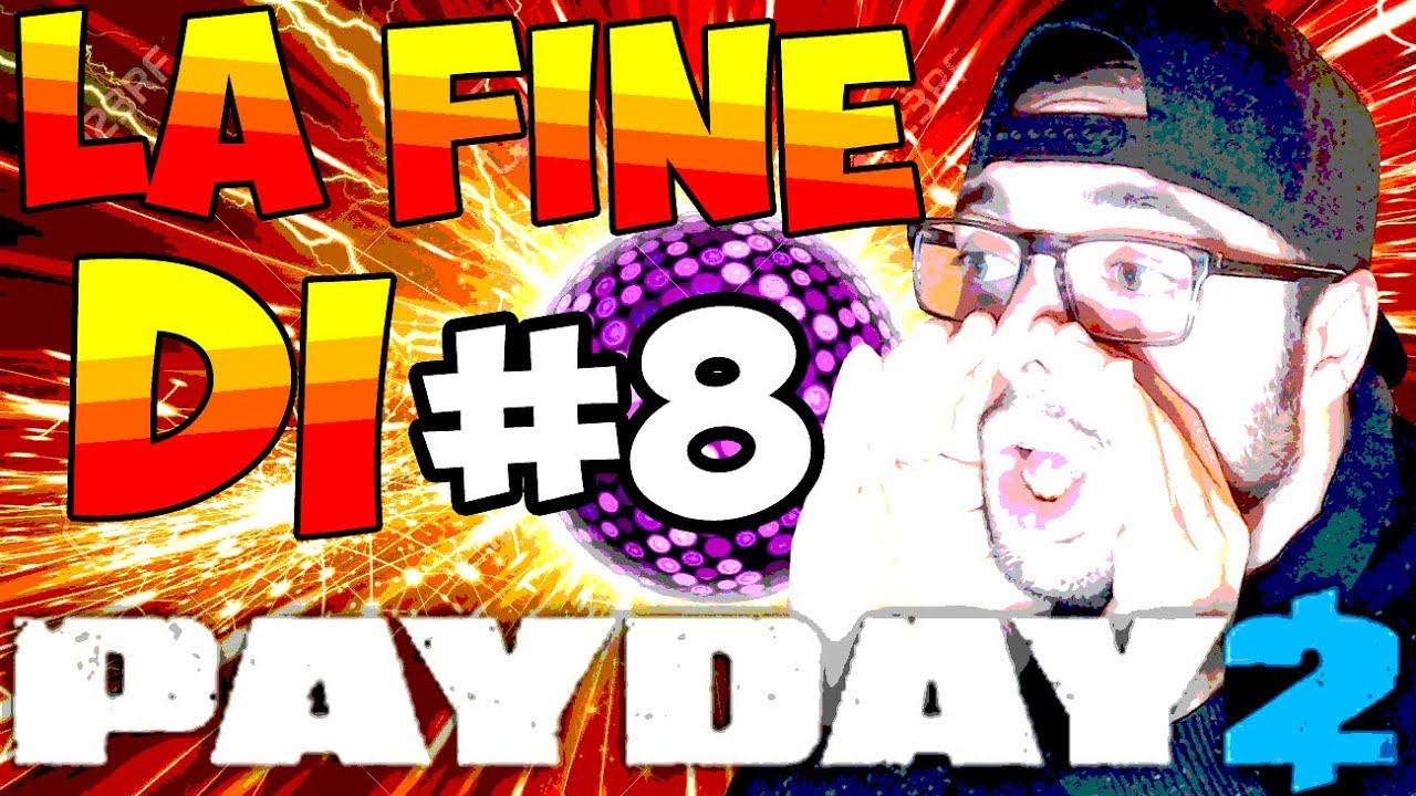 CASA BIANCA STEALTH... E' FINITA..... | La fine di payday 2 | #8 смотреть онлайн