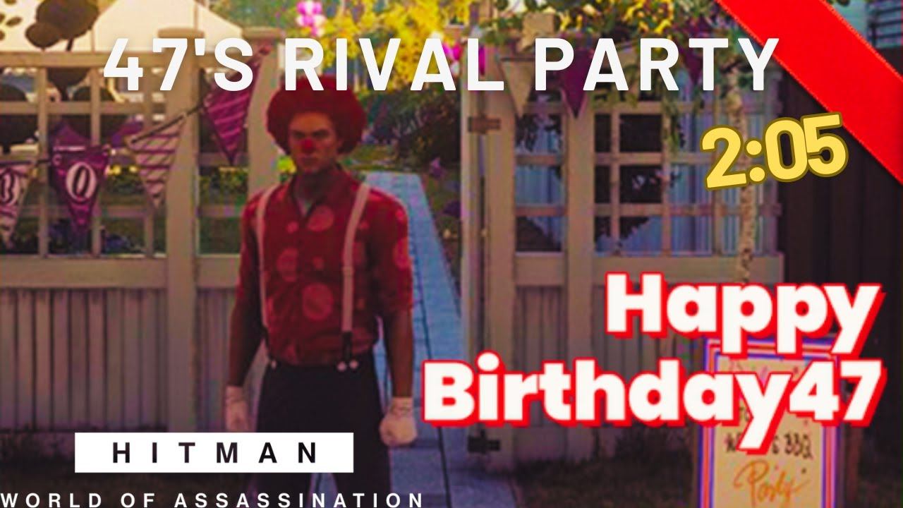 Hitman 3 47's Rival Party 2:05 SA/FC смотреть онлайн