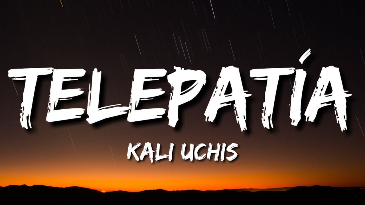 Kali Uchis - Telepatía (Lyrics/Letras) смотреть онлайн