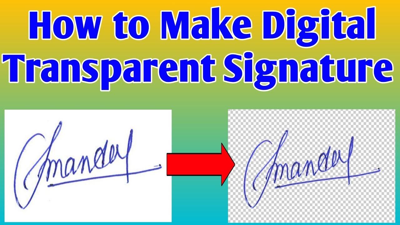 How to make transparent digital signature смотреть онлайн