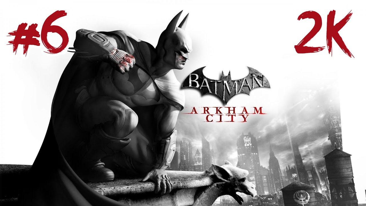 Batman: Arkham City ⦁ Часть 6 смотреть онлайн