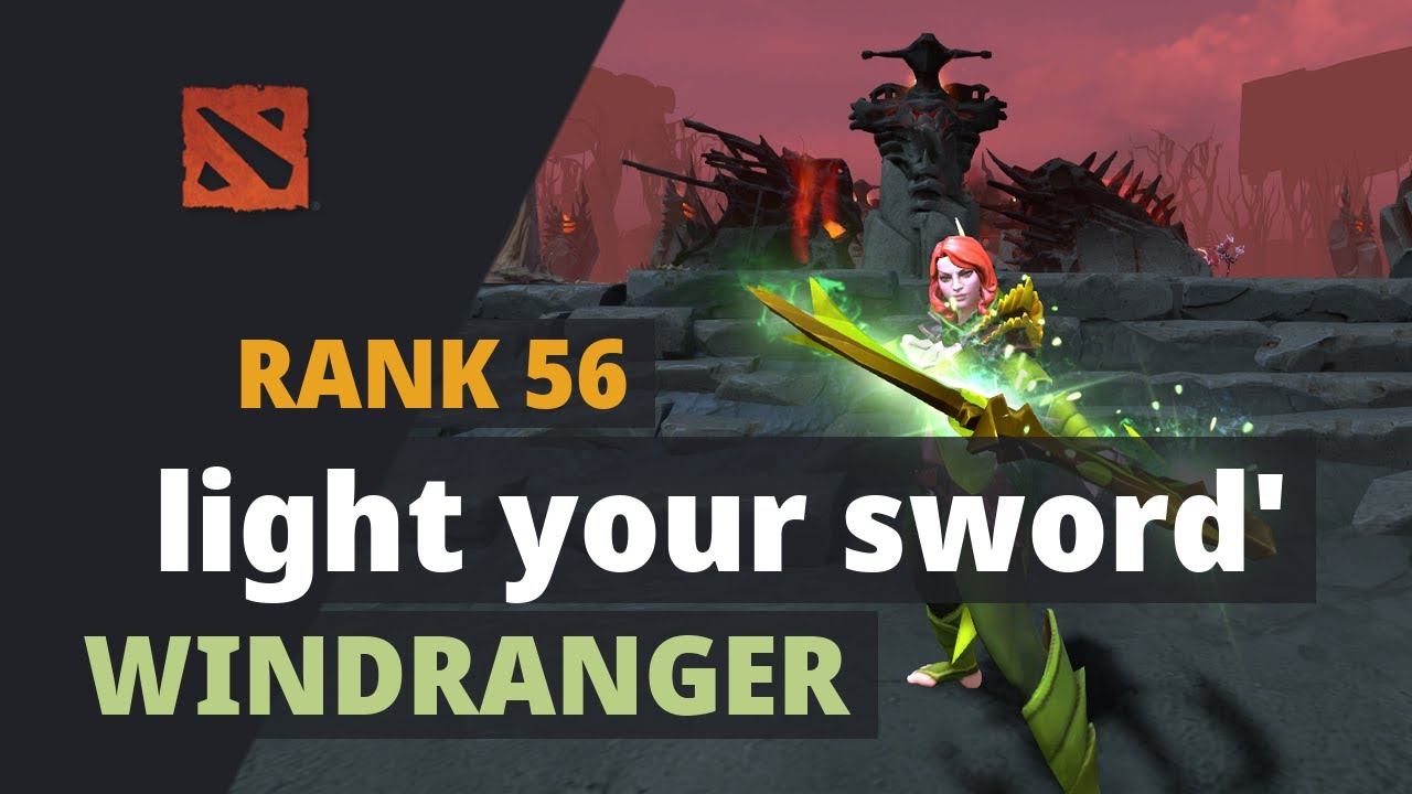 light your sword' (Rank 56) plays Windranger Dota 2 Full Game смотреть онлайн