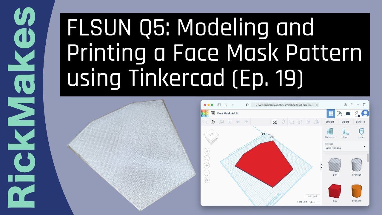 FLSUN Q5: Modeling and Printing a Face Mask Pattern using Tinkercad (Ep. 19) смотреть онлайн