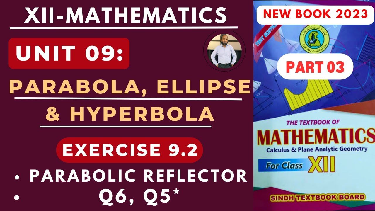 XII Maths | Unit 09 | Ex 9.2 | Part 03 | Parabola | Parabolic Reflector And It's Questions | смотреть онлайн