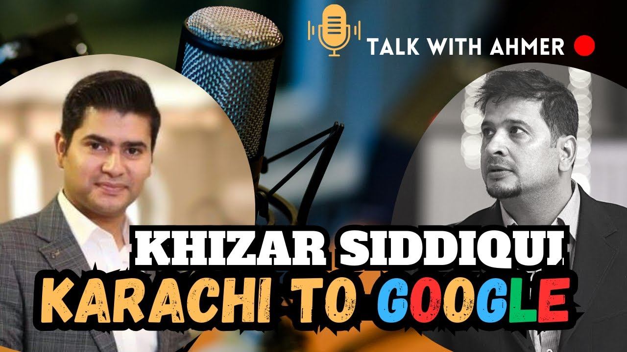 FROM KARACHI TO GOOGLE  - TALK WITH AHMER PODCAST | DE Urdu TV #7