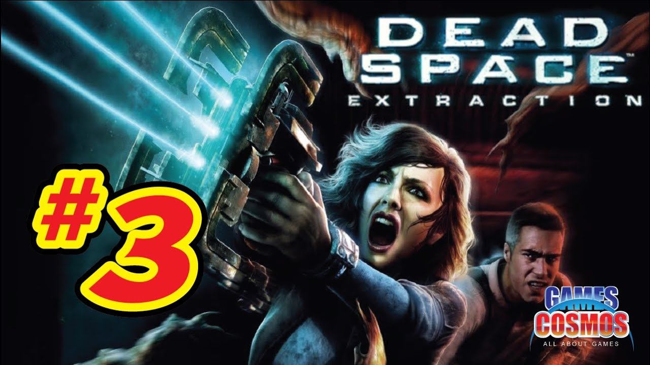 Dead Space Extraction 03 (Wii 2009) GamesCosmos смотреть онлайн
