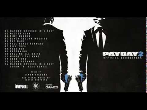 PAYDAY 2 Official Soundtrack 02 Master Plan смотреть онлайн
