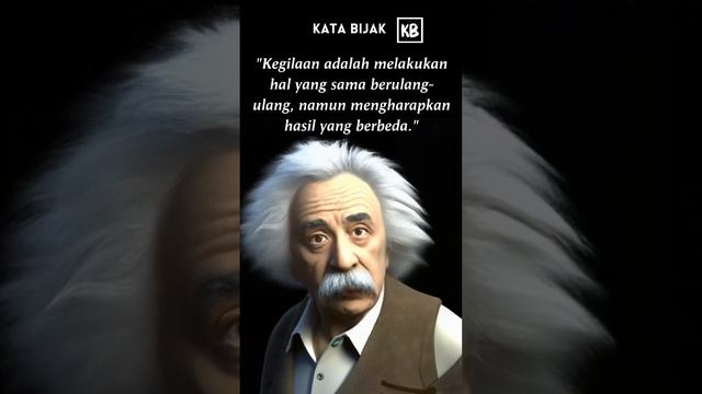 Definisi Kegilaan - Albert Einstein #katabijak #katamotivasi смотреть онлайн
