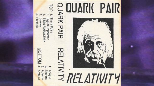 Quark Pair - Relativity [1988] смотреть онлайн